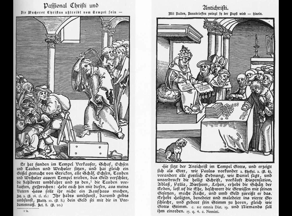 Two facing woodcut pages with German text beneath. On the left, Christ with a whip drives traders and money-changers out of the Temple. On the right, the pope, wearing the triple crown, sits at a table piled with coins, signing documents for people who pay him.